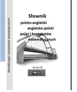 Picture of Słownik polsko-angielski angielsko-polski pojęć i kontekstów matematycznych