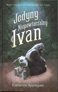 Picture of Jedyny i Niepowtarzalny Ivan