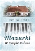 Polska książka : Mazurki w ... - Lucjusz Leski