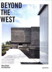 Picture of Beyond the West New Global Architecture