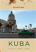 polish book : Kuba. Gorz... - Krzysztof Hoła