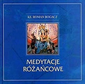 Picture of Medytacje różańcowe