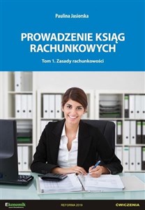 Obrazek Prowadzenie ksiąg rachunkowych T.1