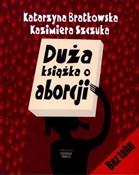 Duża książ... - Katarzyna Bratkowska, Kazimiera Szczuka -  books in polish 