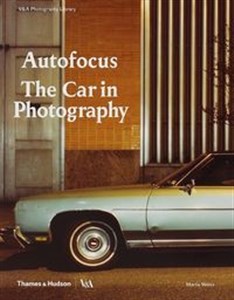 Obrazek Autofocus: The Car in Photography