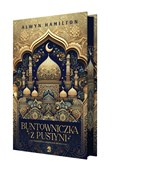 Buntownicz... - Alwyn Hamilton -  books in polish 