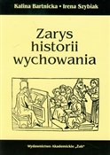 polish book : Zarys hist... - Kalina Bartnicka, Irena Szybiak