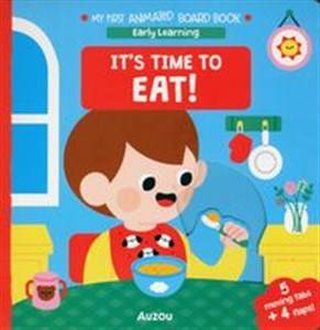 Obrazek It's Time to Eat! My First Animated Board Book