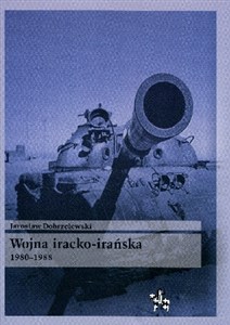 Picture of Wojna iracko-irańska 1980 1988