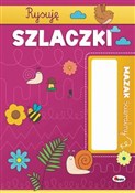 Książka : Rysuję szl... - Elżbieta Korolkiewicz