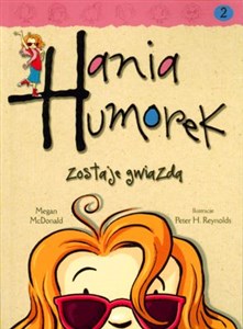 Obrazek Hania Humorek zostaje gwiazdą