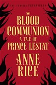 Blood Comm... - Anne Rice -  books from Poland