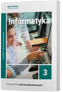 Picture of Informatyka 3 Podręcznik Zakres rozszerzony Szkoła ponadpodstawowa