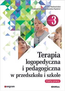 Picture of Terapia logopedyczna i pedagogiczna w przedszkolu i szkole Część 3 Karty pracy