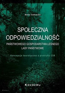 Picture of Społeczna odpowiedzialność Państwowego Gospodarstwa Leśnego Lasy Państwowe