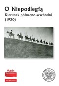 Polska książka : O Niepodle... - Opracowanie Zbiorowe