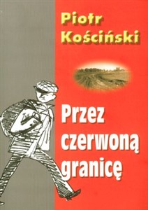 Picture of Przez czerwoną granicę