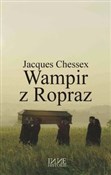 Wampir z R... - Jacques Chessex -  foreign books in polish 