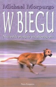 Picture of W biegu Niezwykłe przygody wyjątkowego psa