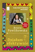 polish book : Kurs pozyt... - Beata Pawlikowska