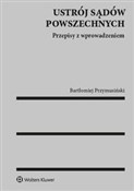 Ustrój sąd... - Bartłomiej Przymusiński -  books in polish 