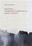 Książka : Muzyka w o... - Iwona Puchalska