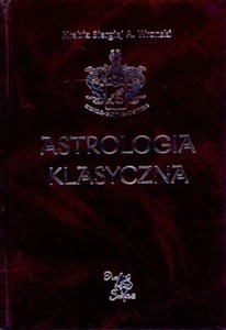 Obrazek Astrologia klasyczna Tom 13 Tranzyty Część 4. Tranzyty Urana, Neptuna i Plutona.