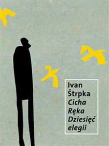 Picture of Cicha Ręka. Dziesięć elegii