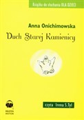 Duch Stare... - Anna Onichimowska -  books in polish 