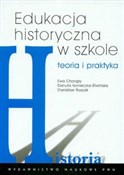 Edukacja h... - Ewa Chorąży, Danuta Konieczna-Śliwińska, Stanisław Roszak -  Książka z wysyłką do UK