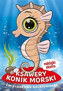 Obrazek Zwierzakowe kolorowanki. Ksawery Konik Morski