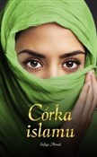Córka isla... - Sufiya Ahmed -  foreign books in polish 