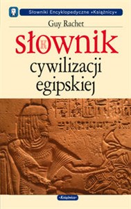 Obrazek Słownik cywilizacji egipskiej