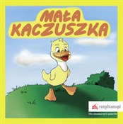 Książka : Mała kaczu... - Paweł Worobiej