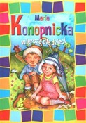 Wiersze dl... - Maria Konopnicka -  books in polish 