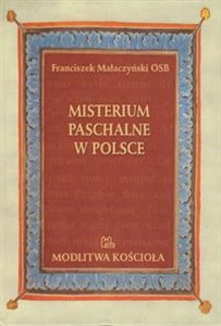 Obrazek Misterium Paschalne w Polsce