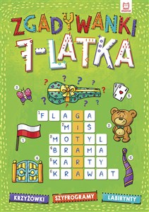 Picture of Zgadywanki 7-latka. krzyżówki, szyfrogramy, labirynty