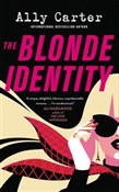 The Blonde... - Ally Carter -  books in polish 