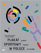 Plakat spo... - Dorota Folga-Januszewska, Katarzyna Szymańska -  Polish Bookstore 