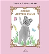Cześć! Jes... - Tamara B. Marszałowa -  foreign books in polish 