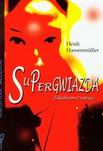 Picture of Supergwiazda Zakulisowe intrygi