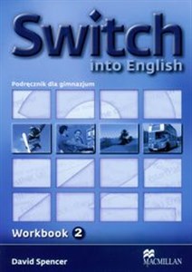 Obrazek Switch into English 2 Zeszyt ćwiczeń Gimnazjum