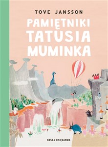 Obrazek Pamiętniki Tatusia Muminka