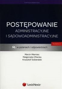 Obrazek Postępowanie administracyjne i sądowoadministracyjne w pytaniach i odpowiedziach