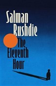 The Eleven... - Salman Rushdie -  Polish Bookstore 