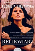 Relikwiarz... - Elżbieta Bielawska -  foreign books in polish 