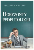 Horyzonty ... - Jarosław Michalski -  books in polish 