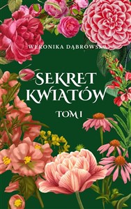 Picture of Sekret kwiatów tom 1