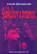 Subkultury... - Marek Jędrzejewski -  books from Poland