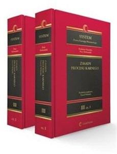 Obrazek System Prawa Karnego Procesowego Tom 3 Zasady procesu karnego Część 1-2 Pakiet